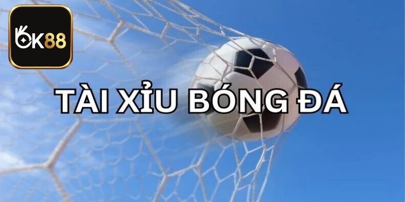 Kèo bóng Tài Xỉu thu hút nhiều người chơi